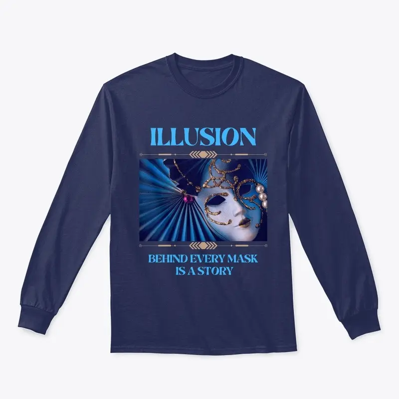 Illusion - Behind every mask is a story