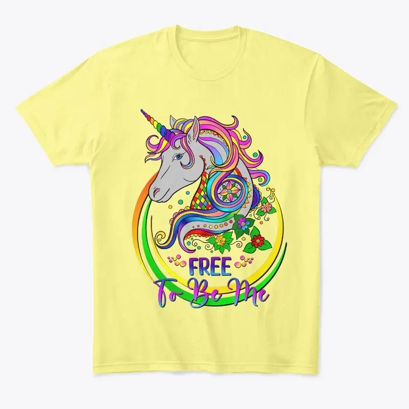 PRIDE "Free To Be Me" Unicorn LGBTQ